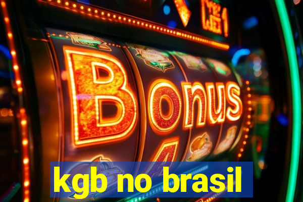 kgb no brasil